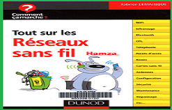 Livre PDF " Tout sur les réseaux sans fil "