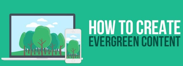 Tips for Creating Evergreen Content