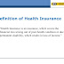 What is Health Insurance?