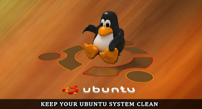 Keep Ubuntu System Clean