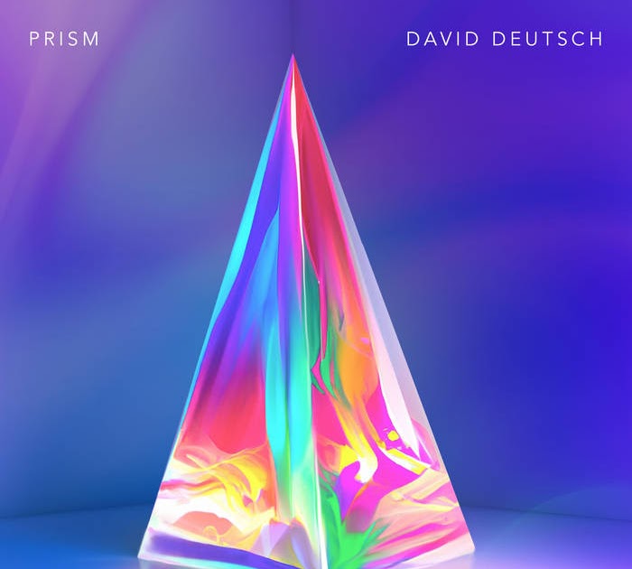 David Deutsch - Prism (EP Review)