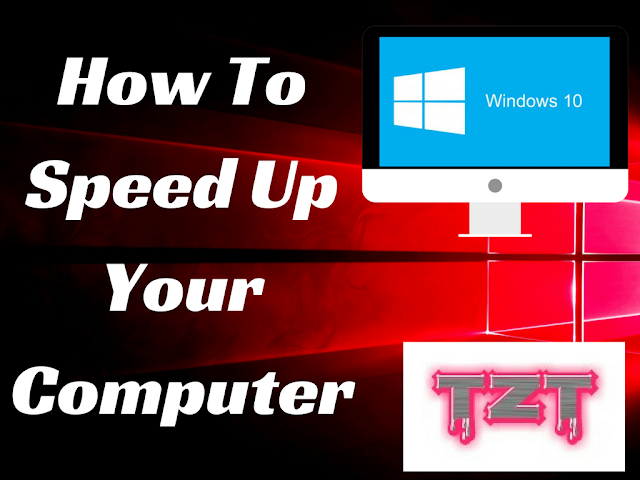 speed up, speed up pc, how to speed up?, how to speed your Computer?, speed up manually, 