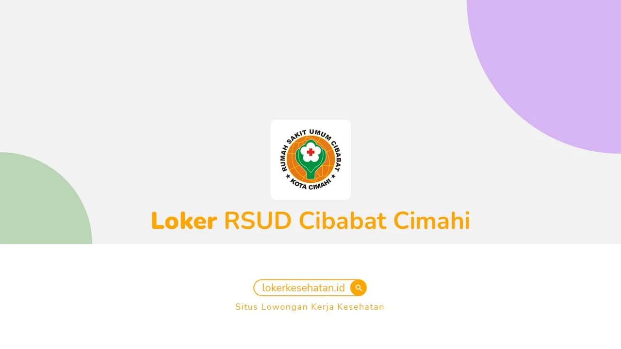 Loker RSUD Cibabat