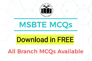 MSBTE All Branch MCQs PDF | MSBTE I Scheme Diploma All Branch MCQs with Answer Available In Free.