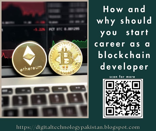 HOW AND WHY YOU SHOULD START A CAREER AS A BLOCKCHAIN DEVELOPER