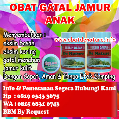 OBAT GATAL JAMUR ANAK 