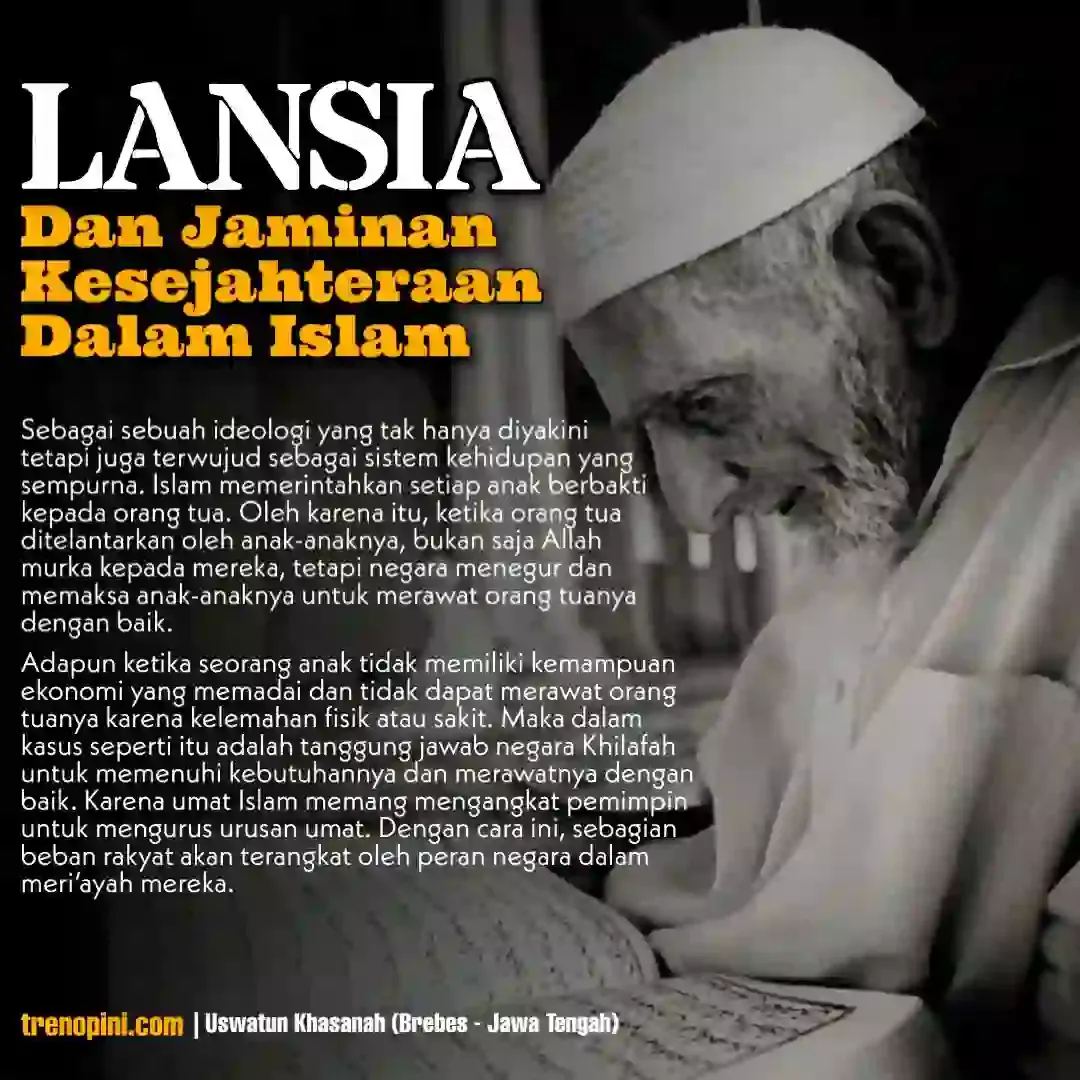 Lansia Dalam Sistem Khilafah