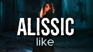 Alissic - Like Lyrics