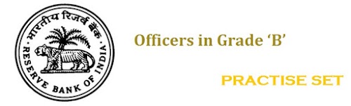 Practise Set - 1 for RBI Officers in Grade ‘B’