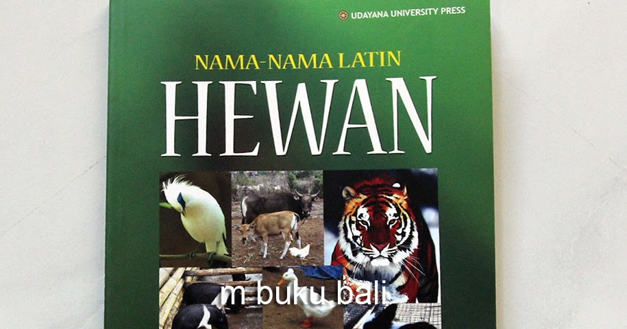 m buku bali Nama  nama  Latin  Hewan 