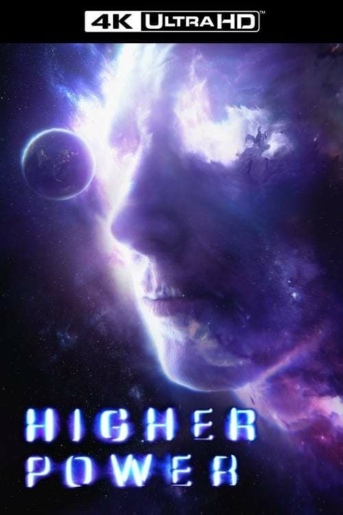 Ver Higher Power 2018 Online Audio Latino