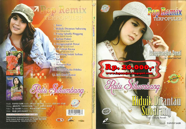 Ratu Sikumbang - Hiduik Di Rantau Subarang (Album Pop Remix Terpopuler)