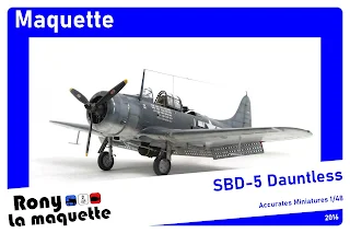 Maquette du SBD-5 Dauntless d’Accurate miniatures au 1/48.