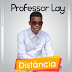 Professor Lay - Distância 