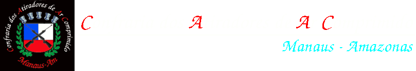 Confraria dos Atiradores de Ar Comprimido - Manaus/AM