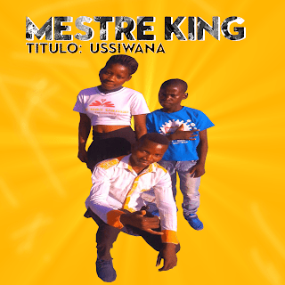 Mestre King - Ussiwana ( 2020 )