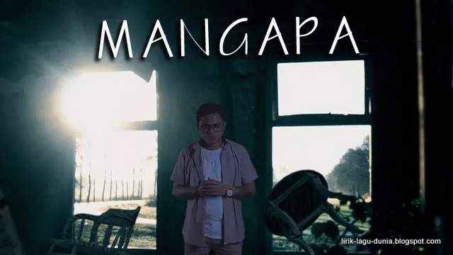 Lirik Lagu Mangapa - Yochen Amos