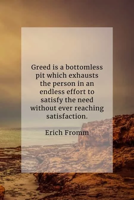 Quotes about greed that will keep selfishness in check