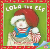 bookcover of LOLA THE ELF by Diane deGroat 