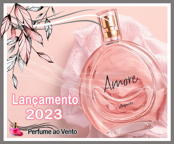 perfume amore jequiti, amore jequiti, perfume jequiti, jequiti, grupo silvio santos, silvio santos, relançamento jequiti, perfume ana furtado jequiti., perfume ana furtado, ana furtado, perfume feminino, novo perfume feminino, perfume feminino 2023, perfume novo 2023, parfum, perfumaria de massa, new parfum, new perfume 2023, fragrância, fragrance, revista ciclo jequiti, revista jequiti