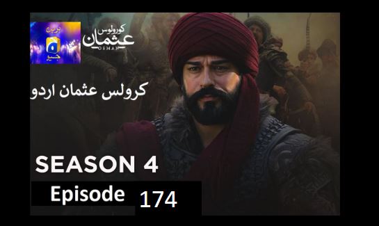 Kurulus Osman Season 04 Episode 174  Urdu Dubbed 