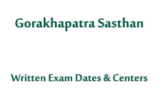 Written Exam Dates And Centers Gorakhapatra Sasthan
