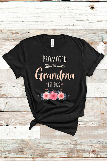 Promoted To Grandma 2022 Shirt Pregnancy Best Grandma 2022