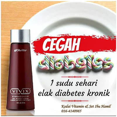 Cegah diabetis dengan vivix-pengedar shaklee cod ipoh