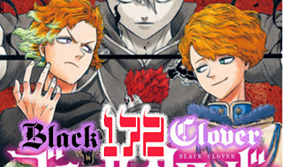 Review manga black clover chapter 172 gue noe