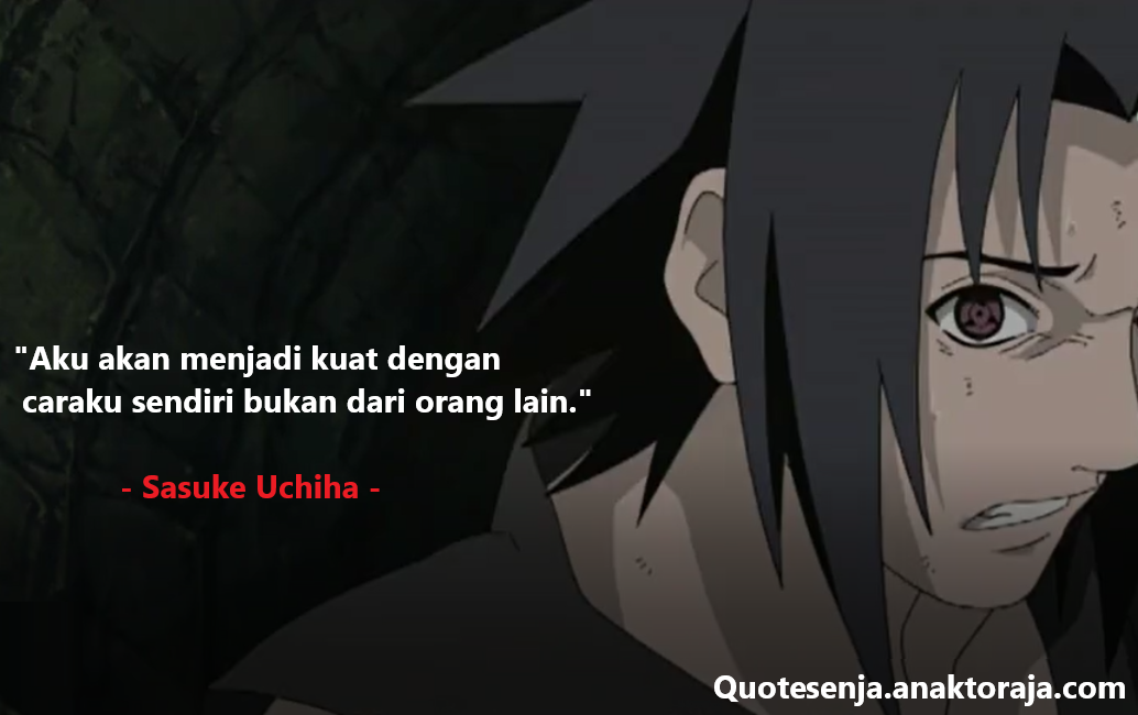  Kata  kata  Mutiara Bijak Sasuke  Uchiha