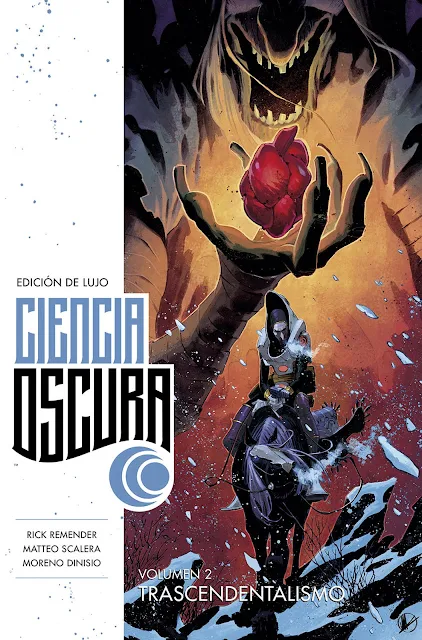 Review del cómic Ciencia Oscura Ed. de Lujo Vol.2: Tascendentalismo de Rick Remender - Norma Editorial