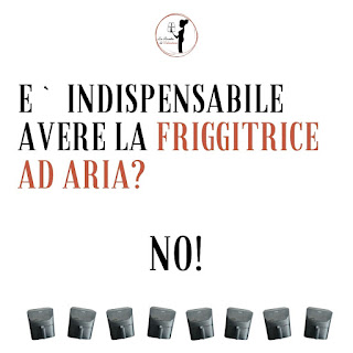 perché-mi-serve-una-friggitrice-ad-aria