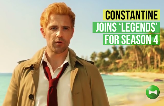 Detailed 'Legends of Tomorrow' Season 4 Synopsis with Constantine joining the team
