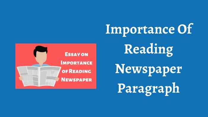 Importance Of Reading Newspaper Paragraph