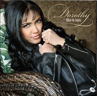 Dorothy - Olhar de Águia - 2011