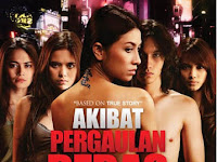 DOWNLOAD FILM AKIBAT PERGAULAN BEBAS (2010) 