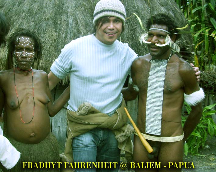 FRADHYT FAHRENHEIT S JOURNEY 1 INDONESIA PAPUA 