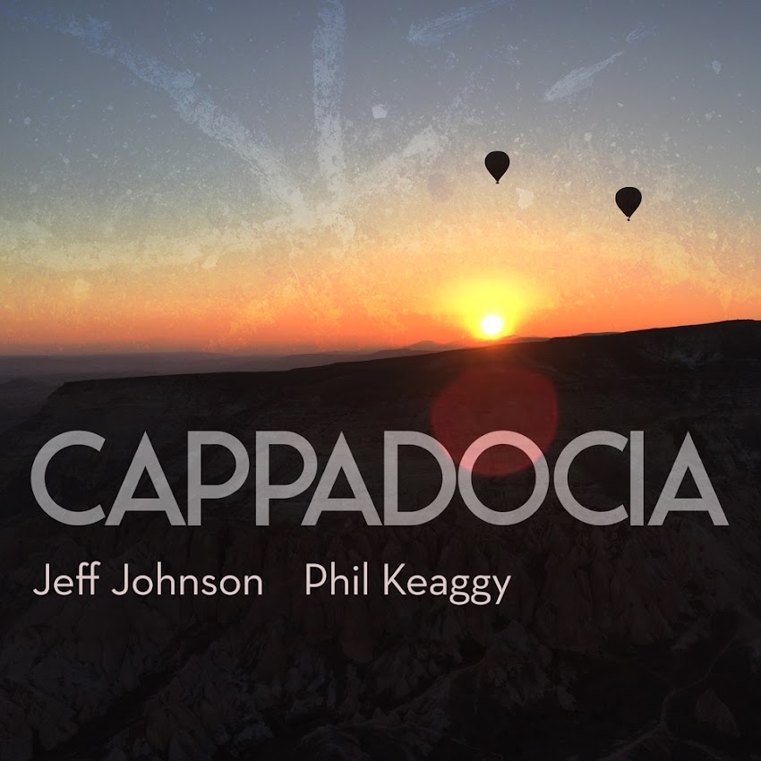 La mística Capadocia hecha música en el nuevo álbum de Johnson & Keaggy