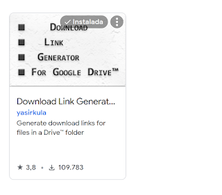 Captura de una aplicación de Google Drive.  En la descripción aparece su título, “Download Link Generator”, autore “yasirkula” y resumen “generate download links for files in a Drive folder”. La foto que tiene encima solo es otra captura del título de la aplicación.