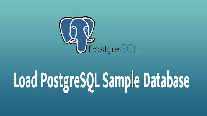 Load PostgreSQL Sample Database