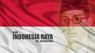Makna Lagu Indonesia Raya