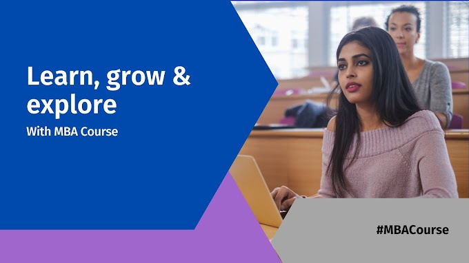 Learn, grow & explore with MBA Course