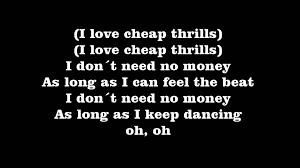Cheap Thrills -Sia |- Song Lyrics