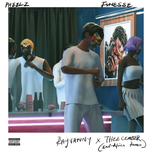 Pheelz, Rayvanny & Theecember – Finesse (East Africa Mix) Download,mp3,baixar nova musica, new song,telecharger,2022,instrumental,sassa tchokwe Download,mp3,baixar nova musica, new song,telecharger,2022,