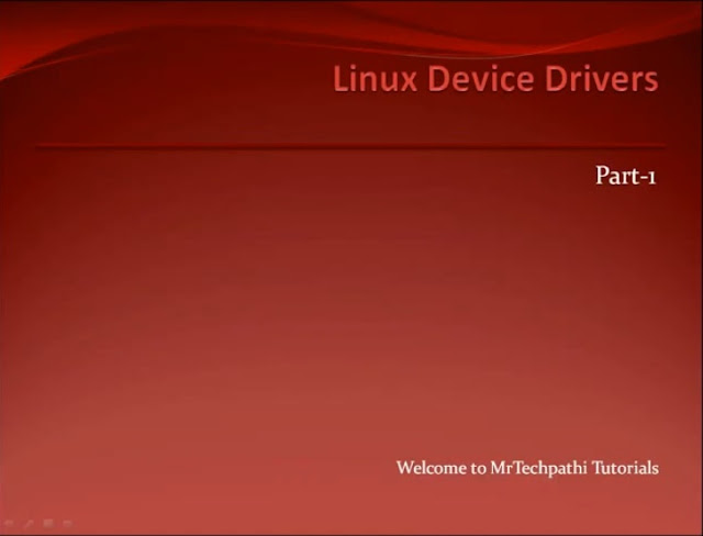 mrtechpathi_tutorials_linux_device_drivers_part_1