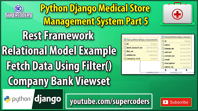 Python Django Medical Store Management System Part 5 | Relational Model Rest API | CompanyBank Views