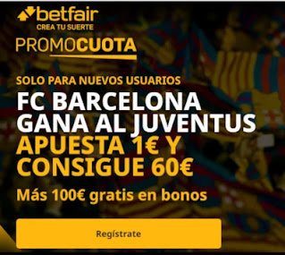 betfair promocuota Barcelona gana Juventus 8 diciembre 2020