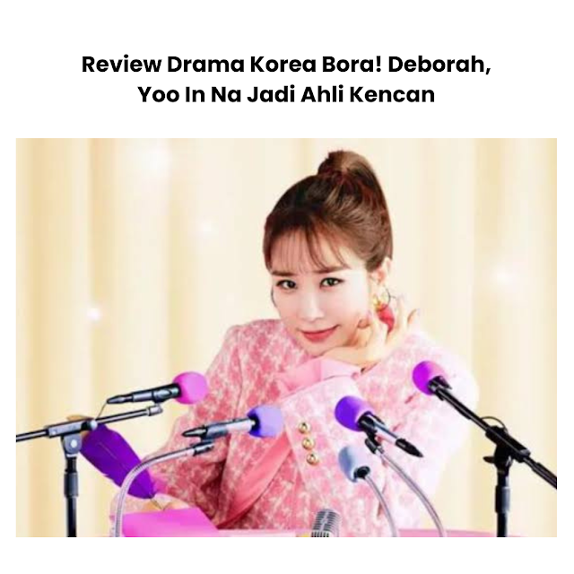 Drama Korea Bora! Deborah