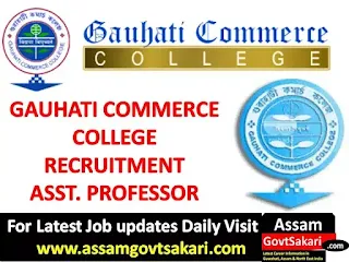 Gauhati Commerce College Recruitment 2019