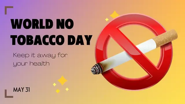 World No Tobacco Day, World No Tobacco Day 2023,वर्ल्ड नो टबैको डे तिथि, इतिहास, विषय, महत्व ,